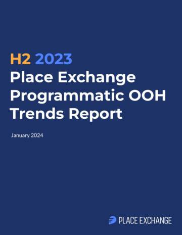Place Exchange：2023下半年户外广告程序化购买趋势（英文）.pdf