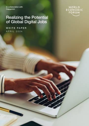WEF：Realizing the Potential of Global Digital Jobs 2024.pdf