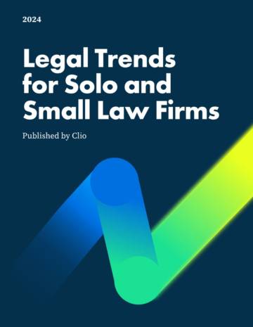 Clio：Legal Trends for Solo and Small Law Firms .pdf