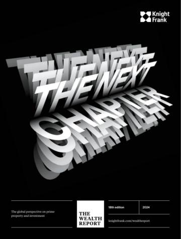 Knight Frank：The Wealth Report 2024.pdf
