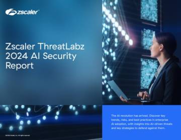 Zscaler：2024 AI Security Report.pdf