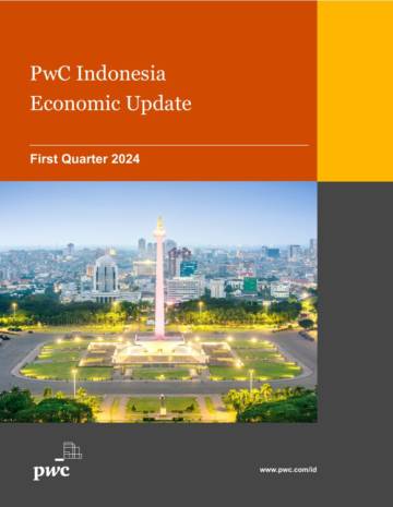 pwc：Indonesia Economic Update Q1 2024.pdf