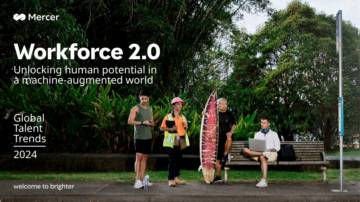 Mercer：Workforce 2.0 - Unlocking human potential in a machine-augmented world.pdf