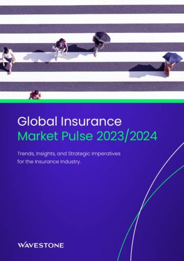 WaveStone：2023-2024年全球保险业发展趋势、洞察和战略选择报告（英文）.pdf