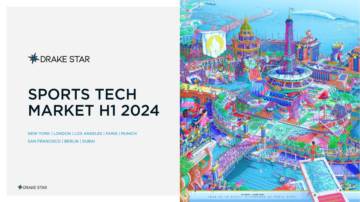Drake Star：2024年上半年全球体育技术报告（英译中）.pdf