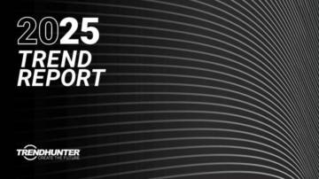 Trendhunter：2025年全球趋势报告-全行业顶级创新和变革趋势前瞻（英文）.pdf