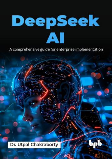 DeepSeek AI：企业级实施全面指南（英文）.pdf