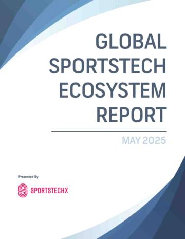 2025全球体育科技生态系统报告（英文）.pdf
