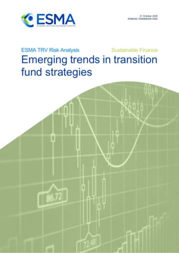 欧洲证券与市场管理局ESMA转型基金趋势报告（英文）.pdf