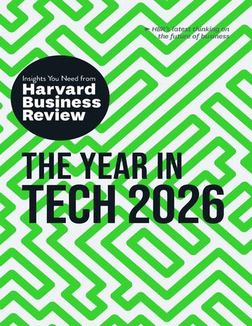 哈佛商业评论The Year in Tech, 2026 - Harvard Business Review.pdf