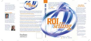 ROI Selling Increasing Revenue, Profit, and Customer Loyalty through the 360 Sales Cycle