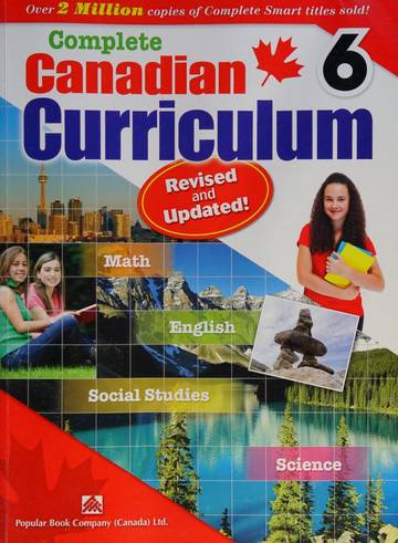 Complete Canadian curriculum Grade.6, Math, English, social studies, science