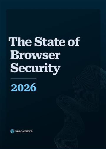 网络安全行业：2026年浏览器安全状况报告（英文）.pdf