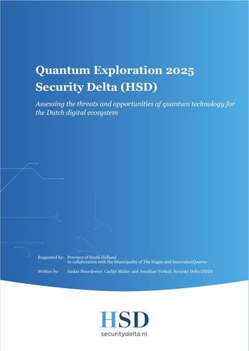 2025年量子技术探索报告：评估量子技术对荷兰数字生态系统的威胁与机遇（英）.pdf