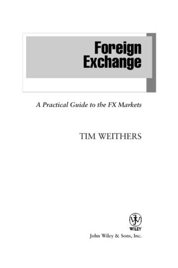 Foreign exchange  a practical guide to the FX markets (Timothy M Weithers).pdf