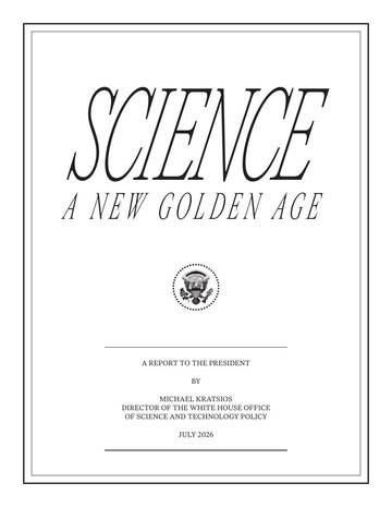 白宫发布重磅报告《科学：一个新的黄金时代》：一份重塑全球科研秩序的战略报（英）.pdf