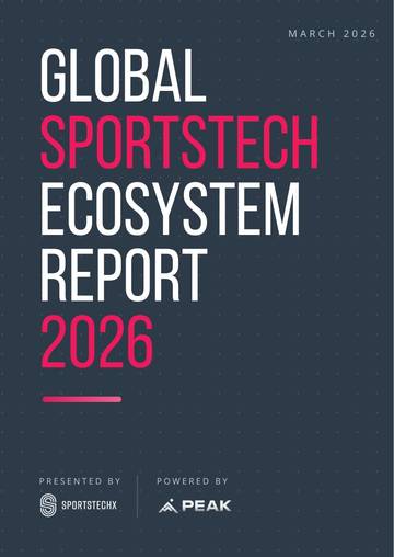 2026全球体育科技生态系统报告（英）.pdf