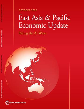 世界银行《东亚与太平洋经济更新》2026年10月：乘上人工智能的浪潮.pdf