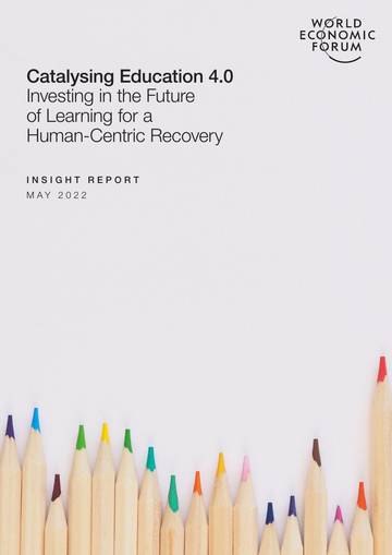 Catalysing Education 4.0：Investing in the Future of Learning for a Human-Centric Recovery.pdf