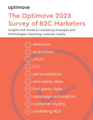 The Optimove 2023 Survey of B2C Marketers.pdf