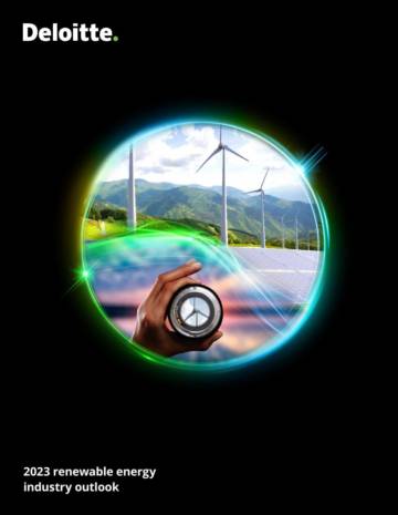 Deloitte：2023 renewable energy industry outlook.pdf