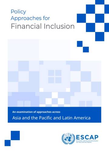 ESCAP：Policy Approaches for Financial Inclusion.pdf