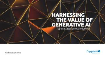 Capgemini：利用生成人工智能的价值：各行业的顶级用例（英文版）.pdf