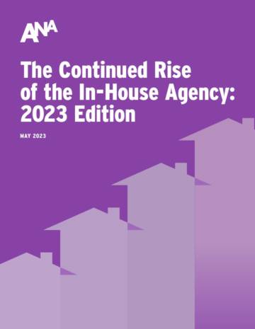 ANA：2023年企业内部广告代理机构崛起（英文）.pdf