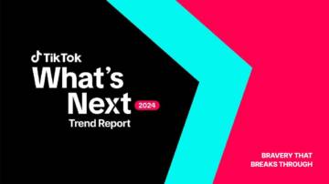 TikTok：What's Next 2024 TikTok 全球流行趋势报告（英文版）.pdf