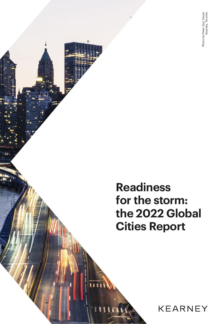科尔尼全球城市指数报告 Readiness for the storm–the 2022 Global Cities Report.pdf