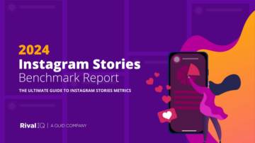 RivalIQ：2024年Instagram Stories基准报告（英文）.pdf